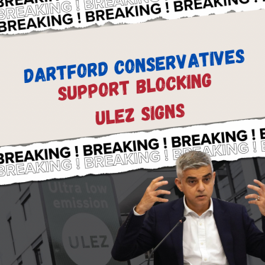 Dartford Conservatives Support Blocking ULEZ Signs
